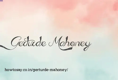 Gerturde Mahoney