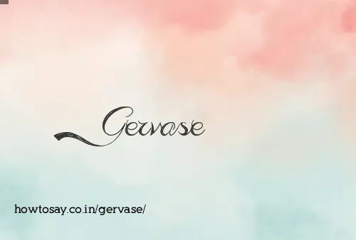 Gervase