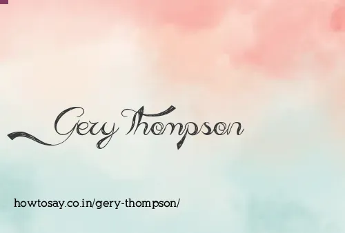 Gery Thompson