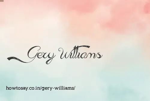 Gery Williams