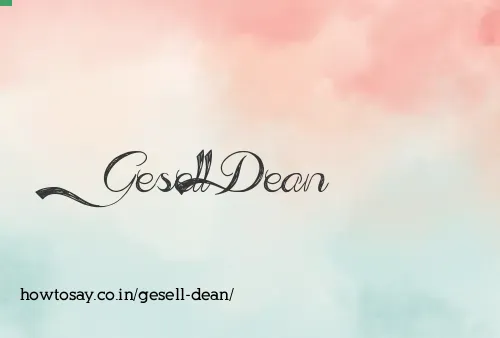 Gesell Dean