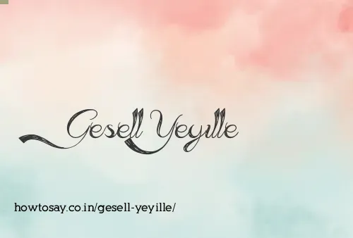 Gesell Yeyille