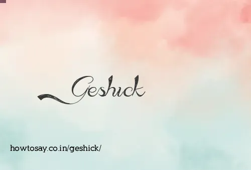 Geshick