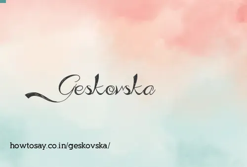 Geskovska