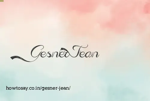 Gesner Jean