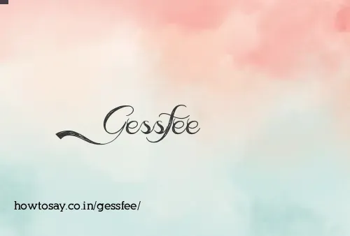 Gessfee