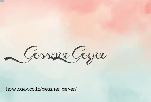 Gessner Geyer