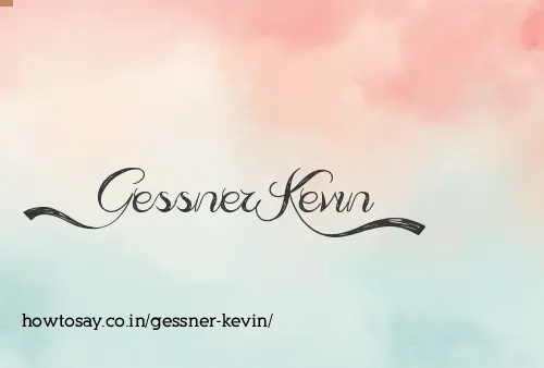 Gessner Kevin