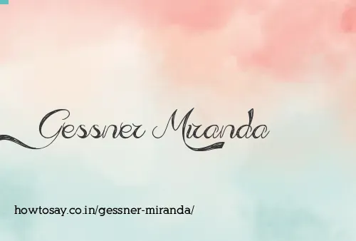 Gessner Miranda