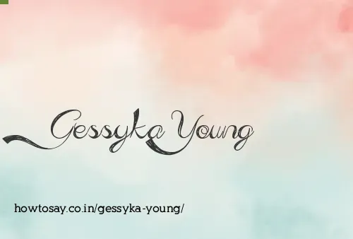 Gessyka Young