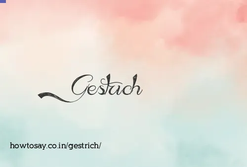 Gestrich
