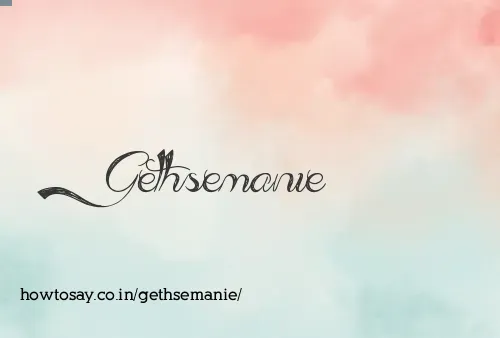 Gethsemanie