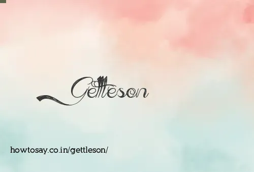 Gettleson