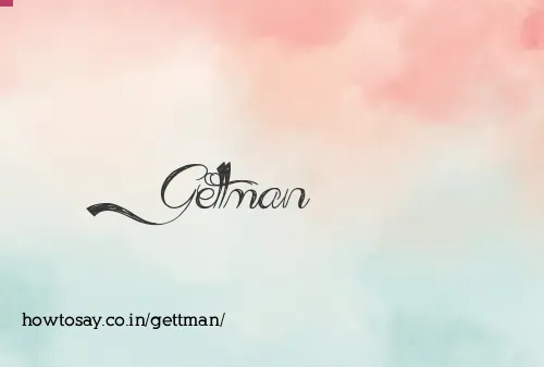 Gettman