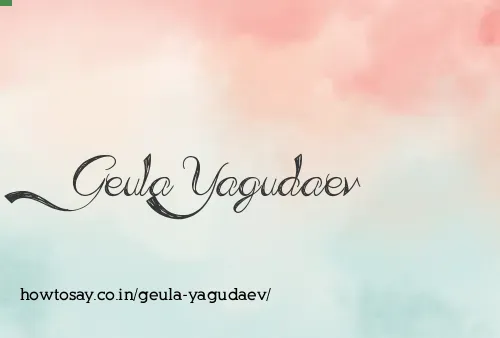 Geula Yagudaev