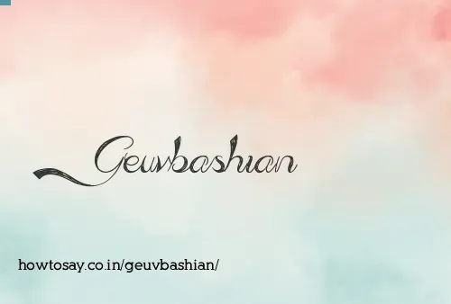 Geuvbashian