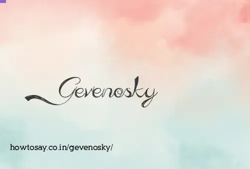 Gevenosky