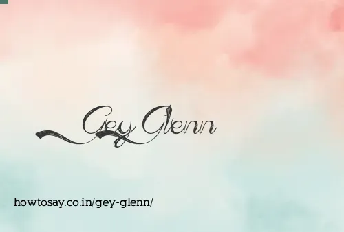 Gey Glenn