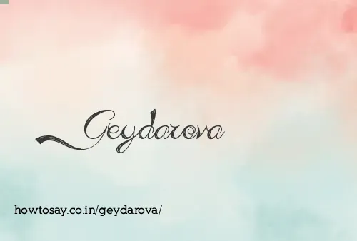 Geydarova