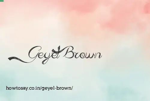 Geyel Brown