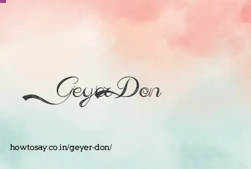 Geyer Don