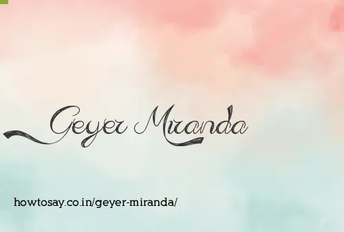 Geyer Miranda