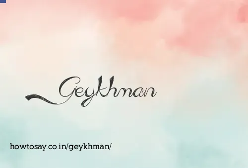 Geykhman