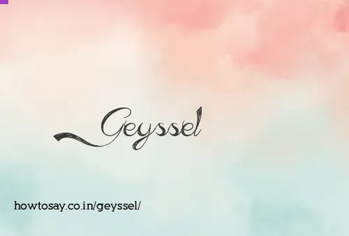 Geyssel