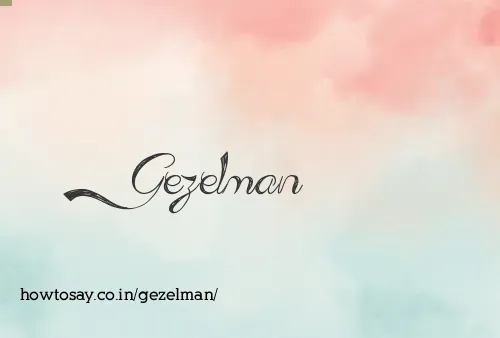 Gezelman