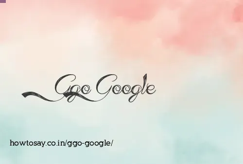 Ggo Google