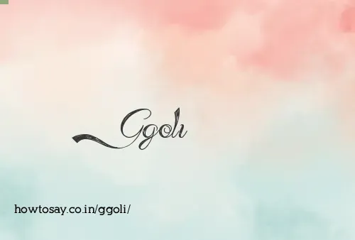 Ggoli