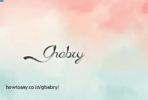 Ghabry