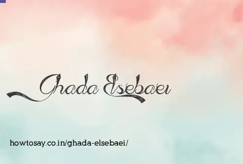 Ghada Elsebaei