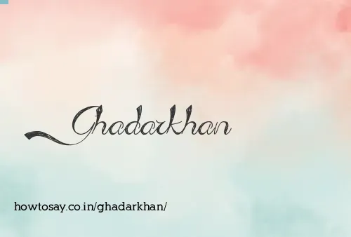 Ghadarkhan