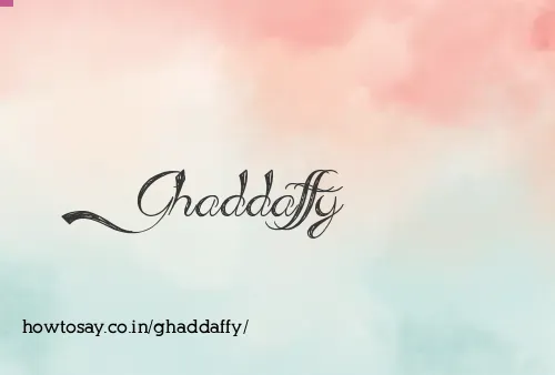 Ghaddaffy