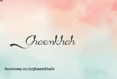 Ghaemkhah