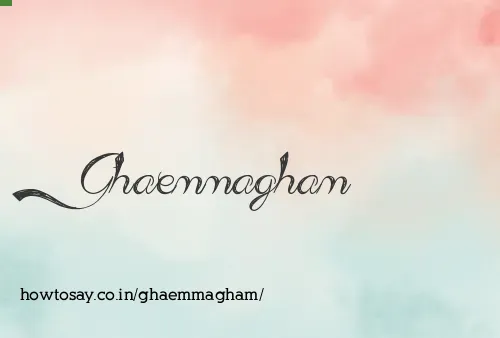 Ghaemmagham