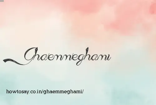 Ghaemmeghami