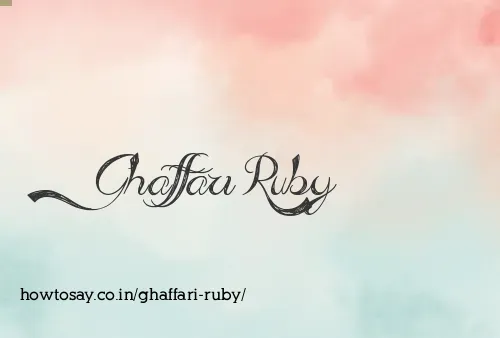 Ghaffari Ruby