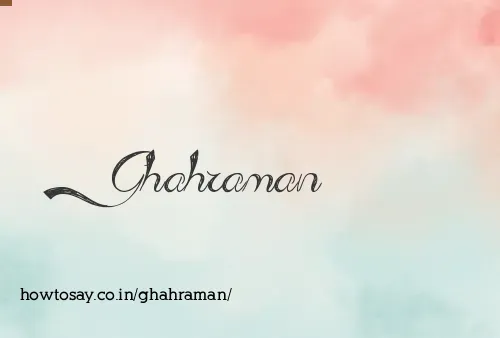 Ghahraman
