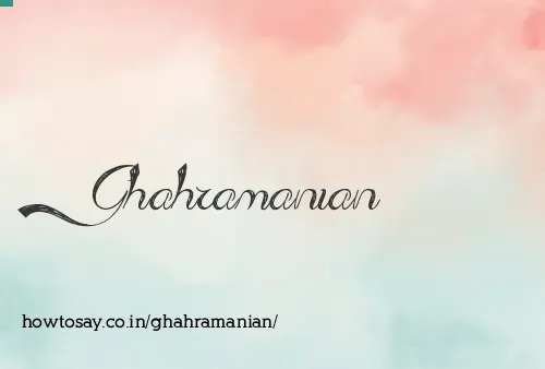 Ghahramanian