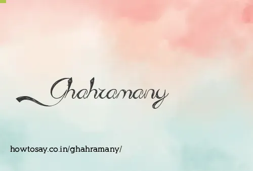 Ghahramany