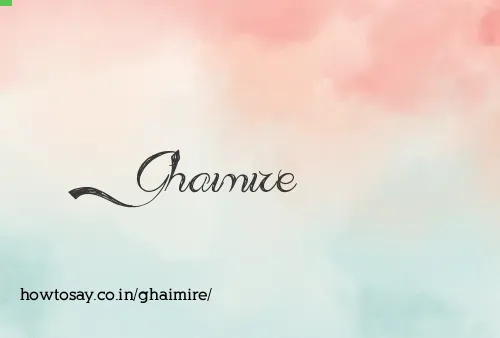 Ghaimire