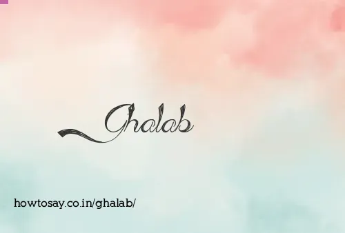 Ghalab