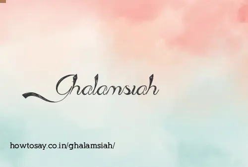 Ghalamsiah