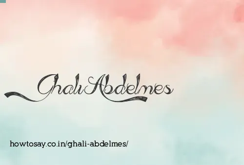 Ghali Abdelmes
