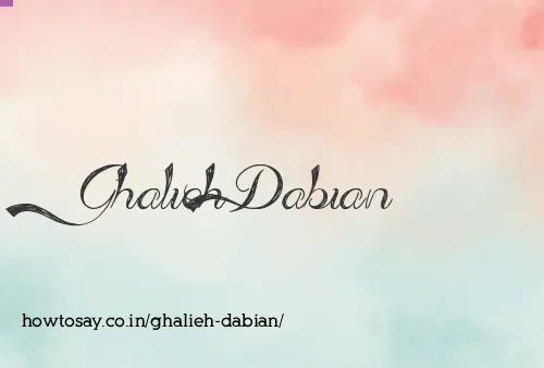 Ghalieh Dabian