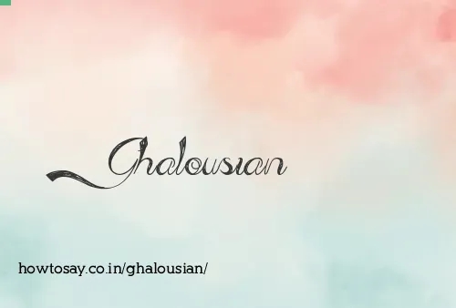 Ghalousian