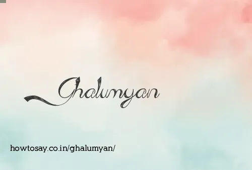 Ghalumyan