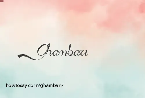 Ghambari